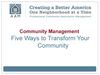 Community Management: Five Ways to Transform Your Community