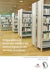 Préparations et accès aux métiers des bibliothèques et des services d'archives
