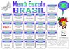 MENJADOR ESCOLAR ESCOLA BRASIL - MENÚ FEBRER 2013