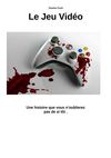 Le jeux vidéo