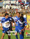 TRIUNFO DE SAN JOSE FRENTE AL AURORA 2-1