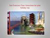 San Francisco tour attractions for your holiday trip
