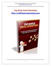 Top Notch Email Marketing for Super Effective Email Marketing