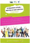 "In'dépendance attitude" addictions et contr' addictions