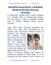 Benefits Ensured by a Reliable Medical Review Service Provider