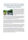 How Far It Is True That You Can Make Huge Money By Investing Properties Through Select Carribean