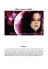 Haine, Amour, Amitiés, twilight revisiter 