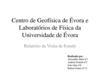 Relatorio Visita ao Centro de Geofísica de Évora (1)