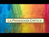 PEDAGOGIA CRITICA