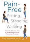 Pain-Free Sitting, Standing, and Walking_PB