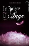 Le Baiser de l'Ange - Tome 3 - Extrait - Black Moon