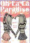 Edición 1- Revista Oficial Oh La La My Sweet Paradise - http://theworldofkora2000.blogspot.com.es/
