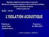 expo L'ISOLATION ACOUSTIQUE