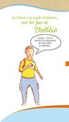 De l'Oust à la rigole d'Hilvern, sur les pas de Théllio