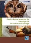 Bilan 2012 du centre de sauvegarde d'Audenge