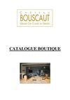 Catalogue boutique du Château Bouscaut