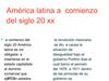 américa latina a comienzo del siglo 20 xx