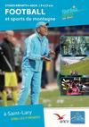 Vacances Loisirs Activ' : Stages de football Élie Baup