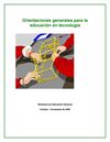 Orientaciones generales para la educación en tecnología