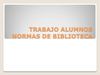 TRABAJOS ALUMNOS