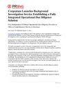 Corgentum Launches Background Investigation Service Establishing a Fully Integrated Operational Due Diligence Solution 