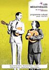 Programme culturel des médiathèques / Valence Agglo / Janvier-mars 2013