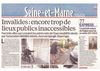 Le Parisien Seine et Marne - Invalides : encore trop de lieux inaccessibles !