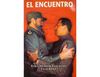 Elizalde, R. & Báez, L. .-. El encuentro. La visita de Hugo Chávez a La Habana en 1994