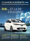 Les Cahiers Experts Flottes Automobiles - Renault ZOE
