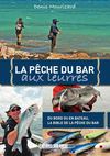 La pêche du bar aux leurres