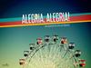 ALEGRIA, ALEGRIA - Alegria e Solidão