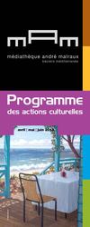 Programme de la Médiathèque André Malraux du 2e trimestre 2013