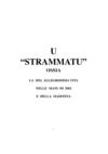 Sac. Francesco Amato - U “STRAMMATU” ossia la mia allegrissima vita nelle mani di Dio e della Madonna