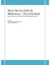 Silver Service Cabs In Melbourne – Travel In Style