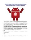 Want to Install Flash In An Android Jelly Bean Smartphone/ Tablet? Follows Five Steps