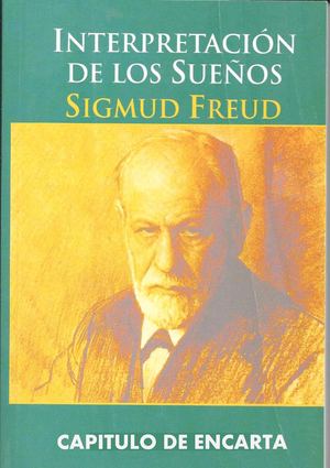 2_SIGMUND FREUD_I_MÉTODO DE LA INTERPRETACIÓN DE LOS SUEÑOS FREUD SIGMUND