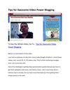 Tips for Awesome Video Power Blogging