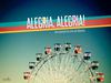 ALEGRIA, ALEGRIA - Alegria e Morte