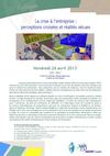 ICES - Colloque "La crise & l'entreprise : perceptions croisées et réalités vécues"