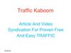 Traffic Kaboom Review - Check Traffic Kaboom 