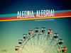 ALEGRIA, ALEGRIA - Alegria e Perseguição