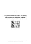 Au paroxysme de la mètis : se défaire de l’art pour un activisme culturel / Sandra Bébié-Valérian / Art-Act