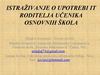 Istraživanje o UPOTREBi IT RODITELJA UČENIKA OSNOVNIH ŠKOLA