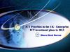 ICT Priorities in the UK - Enterprise ICT investment plans to 2013