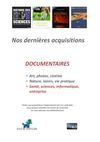 Nouvelles acquisitions - Documentaires: Sciences, Informatique, Entreprise