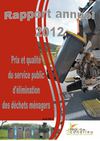 Rapport annuel 2012 - Prix et qualité du service public d'élimination des déchets