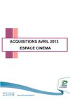 Nouveautés espace cinéma avril 2013