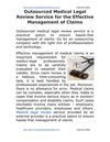 Outsourced Medical Legal Review Service for the Effective Management of Claims