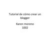 tutorial de como crear un blogger