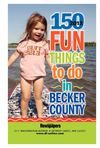 150+ Fun Things to do in Becker County